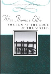 The Inn at the Edge of the World (Alice Thomas Ellis)