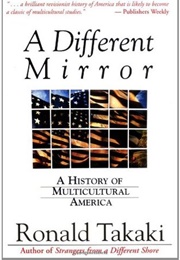 A Different Mirror (Ronald Takaki)
