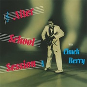Chuck Berry - After School Session (1957)
