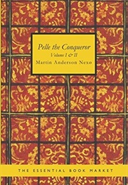 Pelle the Conqueror (Martin Andersen Nexo)
