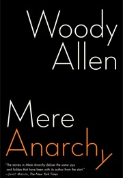 Mere Anarchy (Woody Allen)