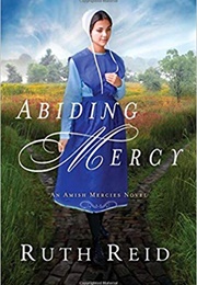Abiding Mercy (Ruth Reid)