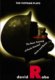 The Basic Training of Pavlo Hummel/Sticks and Bones (David Rabe)