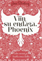 Viin Su Endaga, Phoenix (Joss Stirling)