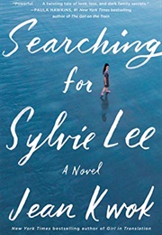 Searching for Sylvie Lee (Jean Kwok)
