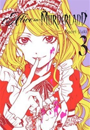 Alice in Murderland, Vol. 3 (Kaori Yuki)