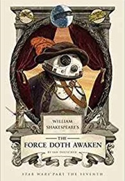 The Force Doth Awaken (Ian Doescher)