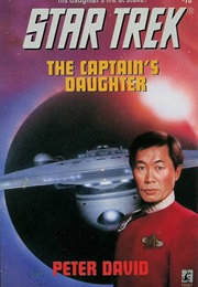 Star Trek the Captain's Daughter (Peter David)
