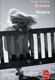 Respire (Anne-Sophie Brasme)