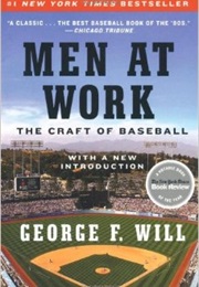 Men at Work (George F. Will)