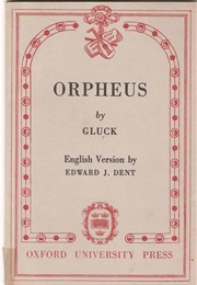 Orpheus, a Libretto (Gluck)