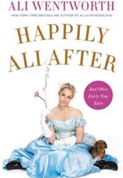 Happily Ali After (Wentworth)