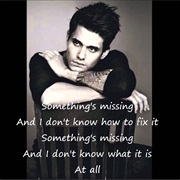 Something's Missing - John Mayer