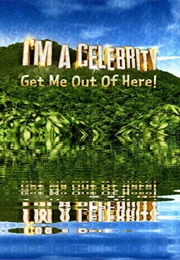 I'm a Celebrity Get Out of Here! (2002)