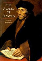 The Adages of Erasmus