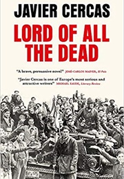 Lord of All the Dead (Javier Cercas)