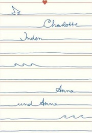Anna Und Anna (Charlotte Inden)
