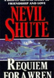 Requiem for a Wren (Nevil Shute)