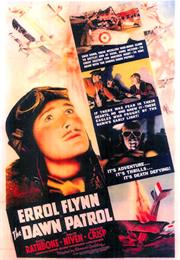 The Dawn Patrol (Edmund Goulding)