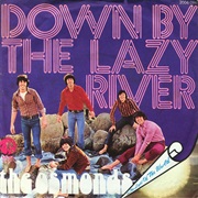Down by the Lazy River - The Osmonds
