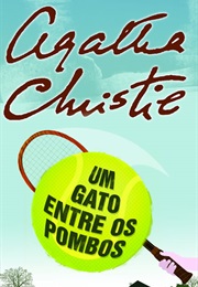 Um Gato Entre Os Pombos (Agatha Christie)