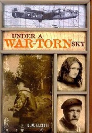 Under a War-Torn Sky (L. M. Elliott)