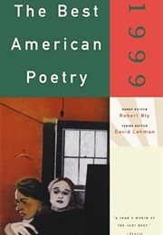 The Best American Poetry 1999 (Edited by Robert Bly)