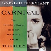 Carnival - Natalie Merchant