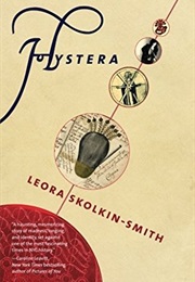 Hystera (Leora Skolkin-Smith)