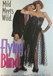 Flying Blind (TV Series)