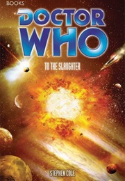 To the Slaughter (Stephen Cole)