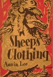 Sheep&#39;s Clothing (Austin Lee)