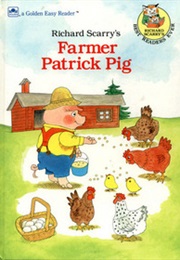 Farmer Patrick Pig (Richard Scarry)