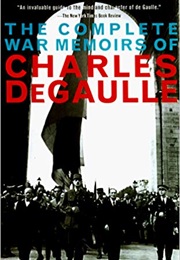The Complete War Memoirs of Charles De Gaulle (Charles De Gaulle)