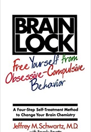 Brain Lock (Jeffrey Schwartz)