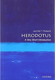 Herodotus: A Very Short Introduction (Jennifer T Roberts)