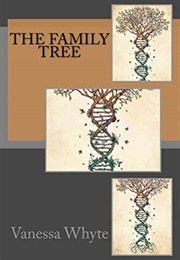 The Family Tree (Vanessa Whyte)