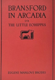 Bransford in Arcadia (Eugene Manlove Rhodes)