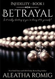 Betrayl (Aleatha Romig)