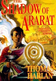 The Shadow of Ararat (Thomas Harlan)