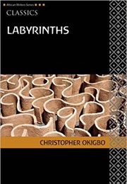 Labyrinths (Christopher Okigbo)