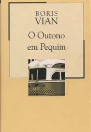 L'automne À Pékin (Boris Vian)