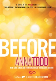 Before (Anna Todd)