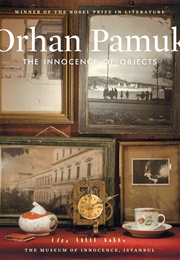 The Innocence of Objects (Orhan Pamuk)