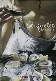 Debrett's Etiquette for Girls (Fleur Britten)