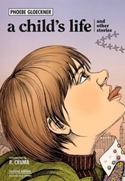 A Child's Life and Other Stories (Phoebe Gloeckner)