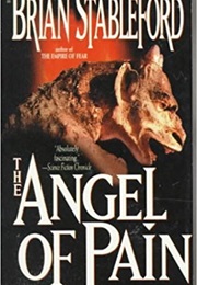 The Angel of Pain (Brian Stableford)