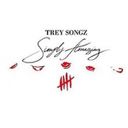 Simply Amazing - Trey Songz