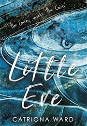 Little Eve (Catriona Ward)