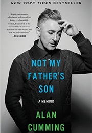 Not My Father&#39;s Son (Alan Cumming)